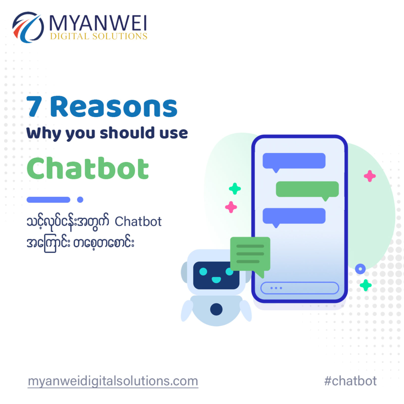 7 reason why you should use chat bot cover photo, Myanwei Digital Solutions, Digital Marketing Agency in Yangon